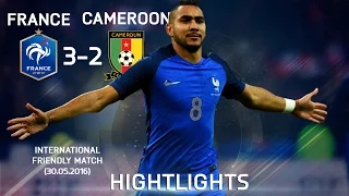 France vs Cameroon (3:2) | HIGHLIGHTS HD | Friendly match | 30.05.2016