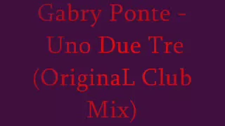 Graby Ponte - Uno Due Tre