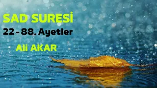 Sad Suresi 22 - 88. Ayetler - Ali AKAR