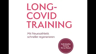 Long Covid Training - Mit Neuroathletik schneller regenerieren