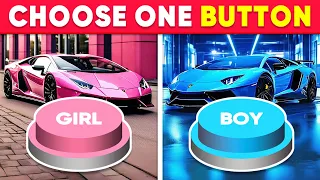 Choose One Button! 🤩 GIRL or BOY Edition 💙❤️ Quiz Shiba