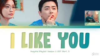 조정석(CHO JUNG SEOK)  – "좋아좋아 (I Like You)" [Hospital Playlist 2 OST Part. 5] | Lyrics HAN/ROM/ENG