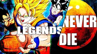 Dragon ball / Z / Super / GT - Legends Never Die