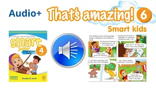 Аудіо до Smart kids Module 6 That s amazing! Smart junior4