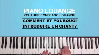 L'introduction d'un chant de groupe (Technique pour débutant) - PIANO LOUANGE