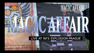 Magic Affair  Live at 90's Explosion Prague 2022