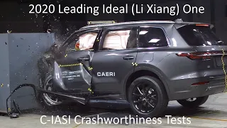 2020+ Leading Ideal (Li Xiang) One C-IASI Crashworthiness Tests (Small Overlap Crash Test + More)