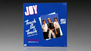 Joy - Touch By Touch (Maxi Version)