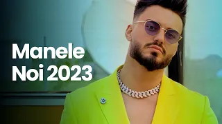 Top Manele 2023 Noi 🎶  Playlist Manele Noi 2023 🎶 Colaj Hituri Noi Manele 2023