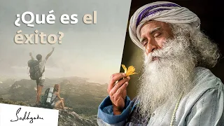 ¿Qué es en realidad el éxito? | Sadhguru Español