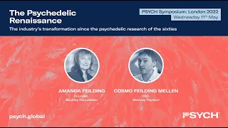 The Psychedelic Renaissance: A Family Affair | PSYCH Symposium: London 2022