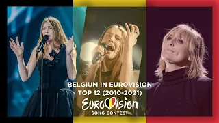 🇧🇪 Belgium in Eurovision Song Contest | Top 12 (2010-2021)