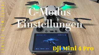 C-Modus 🎦 | Meine Einstellungen | Dji Mini 4 Pro