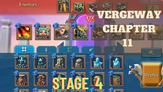 Vergeway chapter 11 stage 4/ lords mobile