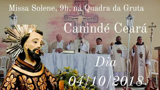 Missa Solene no Encerramento da Festa de São Francisco Da Chagas 2018 Canindé Ceará