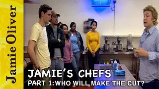 Who will make the cut | Jamie's Chef | Jamie Oliver