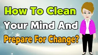 Abraham Hicks 2024 * How To Clean Your Mind And Prepare For Change ? * Abraham Hicks