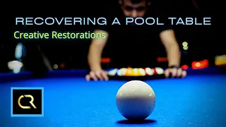 How to Recover a Pool Table (START TO FINISH!)