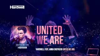 Hardwell feat. Amba Shepherd - United We Are (Extended Mix) #UnitedWeAre