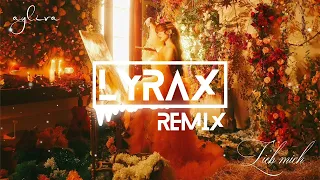 Ayliva - Lieb Mich (Lyrax Remix)