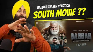 REACTION on Babbar (Official Teaser) AMRIT MAAN | Yograj Singh | Sanmeet Singh