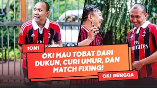 Oki Rengga ngaku pernah match fixing!