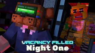 [Night 1] - MINE Nights at Freddy's: Vacancy Filled