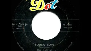 1957 HITS ARCHIVE: Young Love - Tab Hunter (a #1 record)