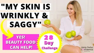 ANTI-AGING FOODS CAN REVERSE SIGNS OF SKIN AGING | Take the 28-DAY CHALLENGE to SOFTER, CLEARER SKIN