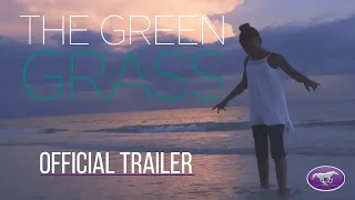 New Movie Alert - "The Green Grass" - Available Now
