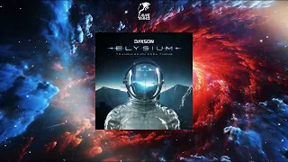 Daxson - Elysium [Transmission 2024 Theme] (Extended Mix) [COLDHARBOUR RECORDINGS]