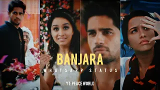 banjara aesthetic whatsapp status || ek villian || siddharth malhotra || aesthetic status