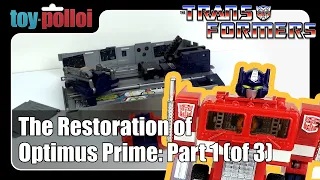 Restoring a Vintage Transformers Optimus Prime part 1/3 - Toy Polloi