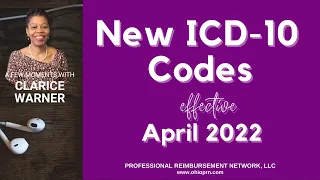 ICD-10-CM and PCS Code Updates Effective April 2022