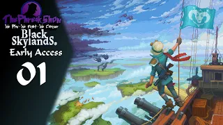 Let's Play Black Skylands - (Early Access) - Part 1 - Talk About A Tonal Shift!