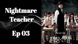 Nightmare Teacher 악몽선생  Ep 3 [Eng Sub] Ur Choice