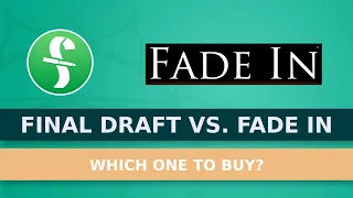 Fade In vs. Final Draft - Which One To Buy?