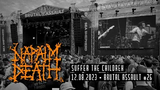 Napalm Death - Suffer the Children (Live 12.08.2023, Brutal Assault)