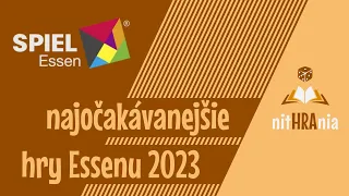 Najočakávanejšie hry Essenu 2023