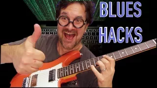 Blues Hacks For Frustrated Guitar Players