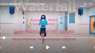 Waterfall linedance/ Cho:Maggie Gallagher