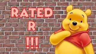 Winnie the Pooh Rated R (ADULT LANGUAGE)