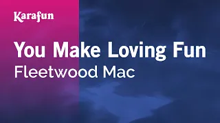 You Make Loving Fun - Fleetwood Mac | Karaoke Version | KaraFun