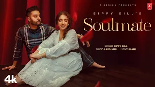 Soulmate (Official Video) | Sippy Gill | Latest Punjabi Songs 2023