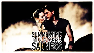 ► milo and cassia | Summertime Sadness