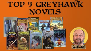Top 5 Greyhawk Novels