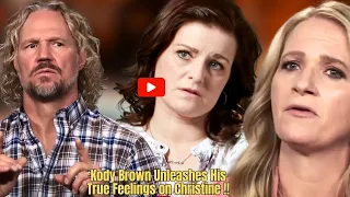Kody Brown's Unfiltered Rant: Christine's Split Leaves Him Fuming with Rage!"