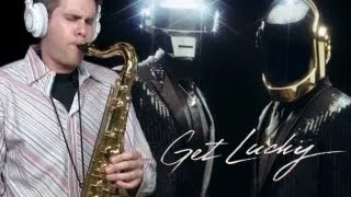 Get Lucky - Daft Punk - Tenor Saxophone - BriansThing