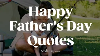 Inspiring Father's Day Quotes