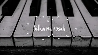 Sithin Ma Nosali piano cover (Instrumental Cover)